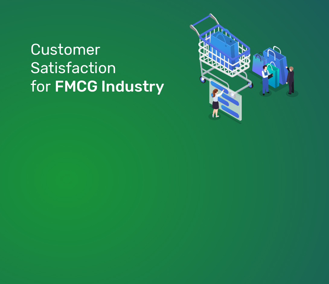 Post Image of Customer Satisfaction for FMCG Industry