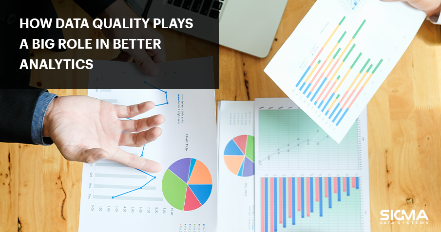 Post Image of How data quality plays a big role in better analytics